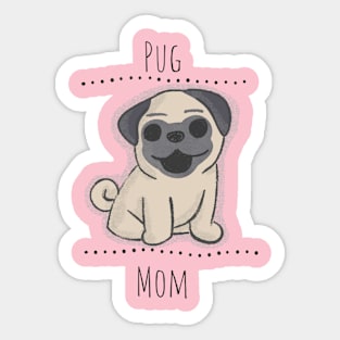 Pug Mom Sticker